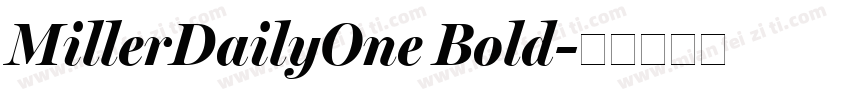 MillerDailyOne Bold字体转换